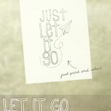 Just print out the "Let It Go" Original Coloring Print from Tried & True and color any way you want!