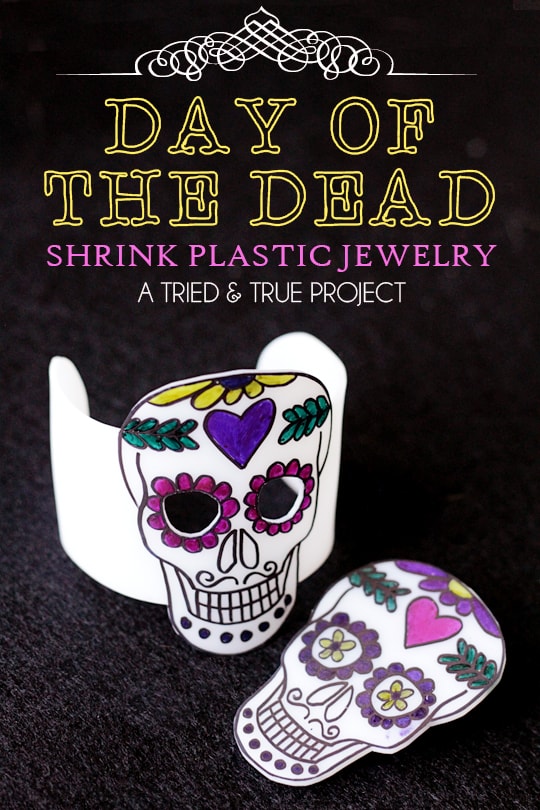 Day of the Dead Shrink Plastic Jewelry - A Tried & True Project