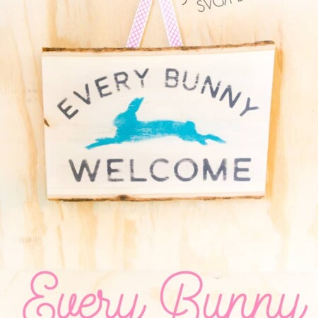 Use the free cutting files to make this fun "Every Bunny Welcome" Easter Vintage Sign