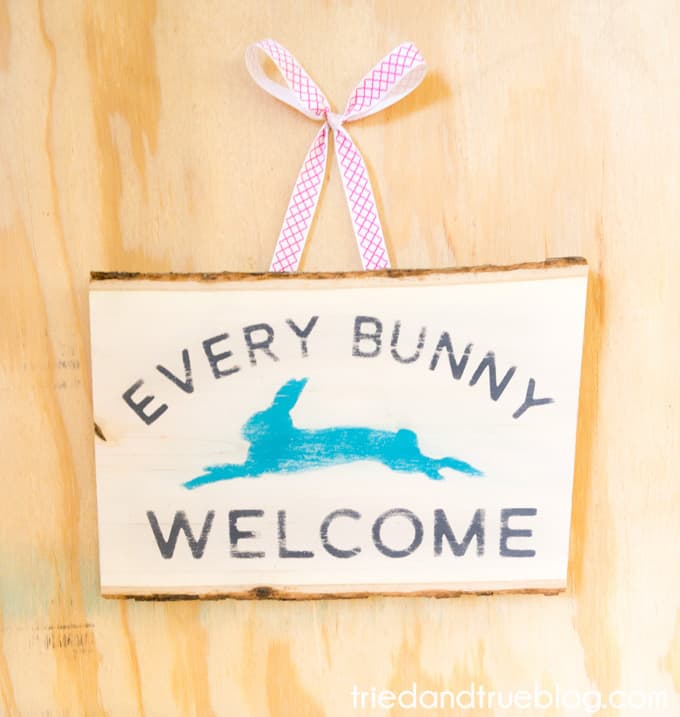 "Every Bunny Welcome" Easter Vintage Sign - Finish