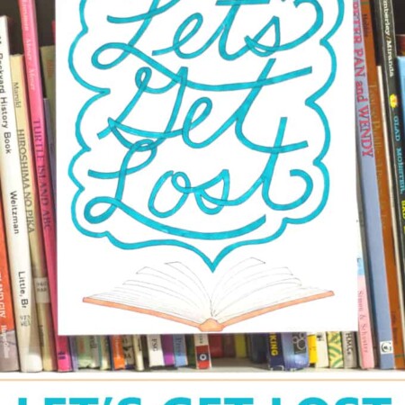 "Let's Get Lost" Free Coloring Print - A new free coloring print perfect for any reader! | triedandtrueblog.com