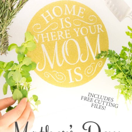 Use this Mother's Day Cutting Board Free File to make the perfect gift!