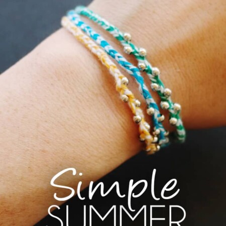Simple Summer Bracelets - A great project for adults and kids!